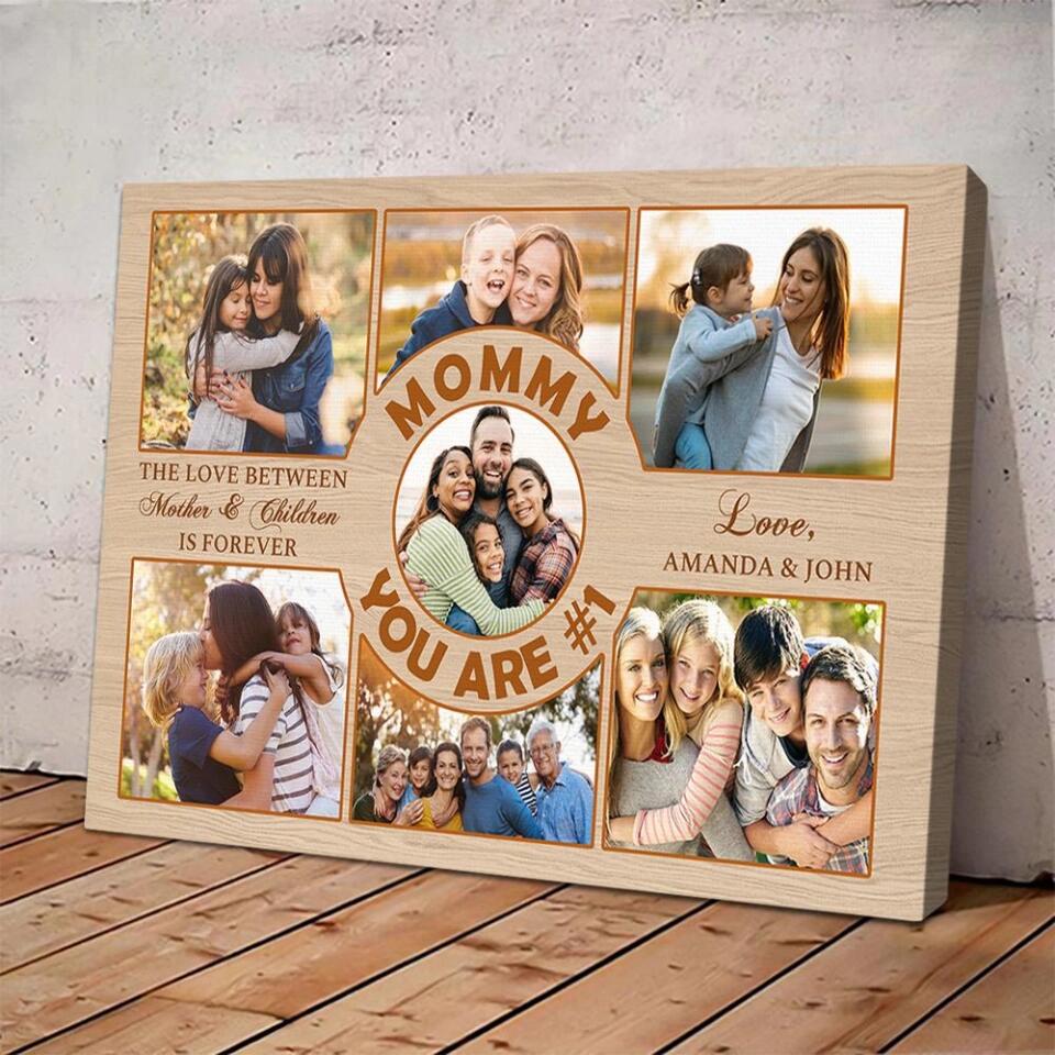 Mommy You Are Number 1 Custom Canvas Poster Birthday Gift For Mom