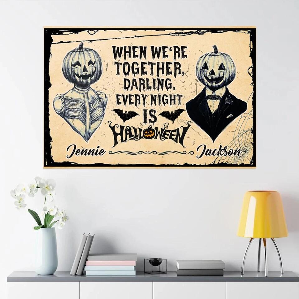 Every Night Is Halloween Custom Canvas Poster Halloween Gift For Couples