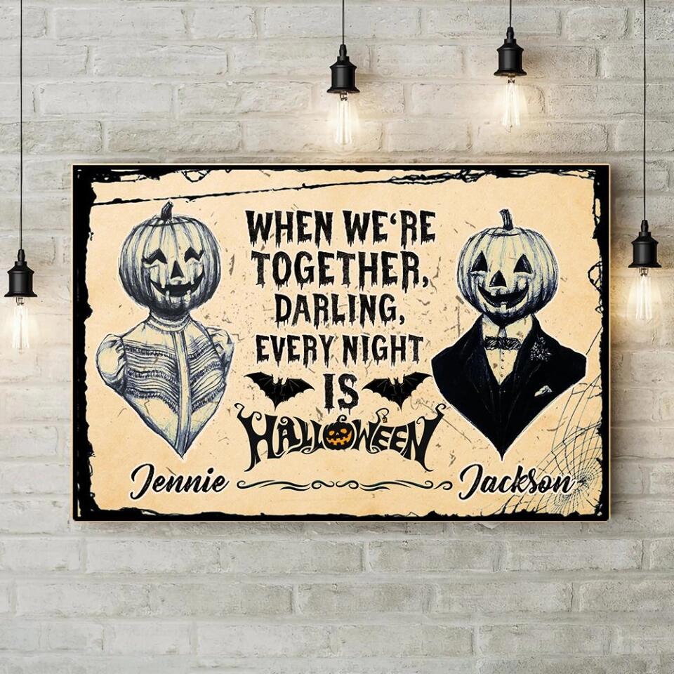 Every Night Is Halloween Custom Canvas Poster Halloween Gift For Couples