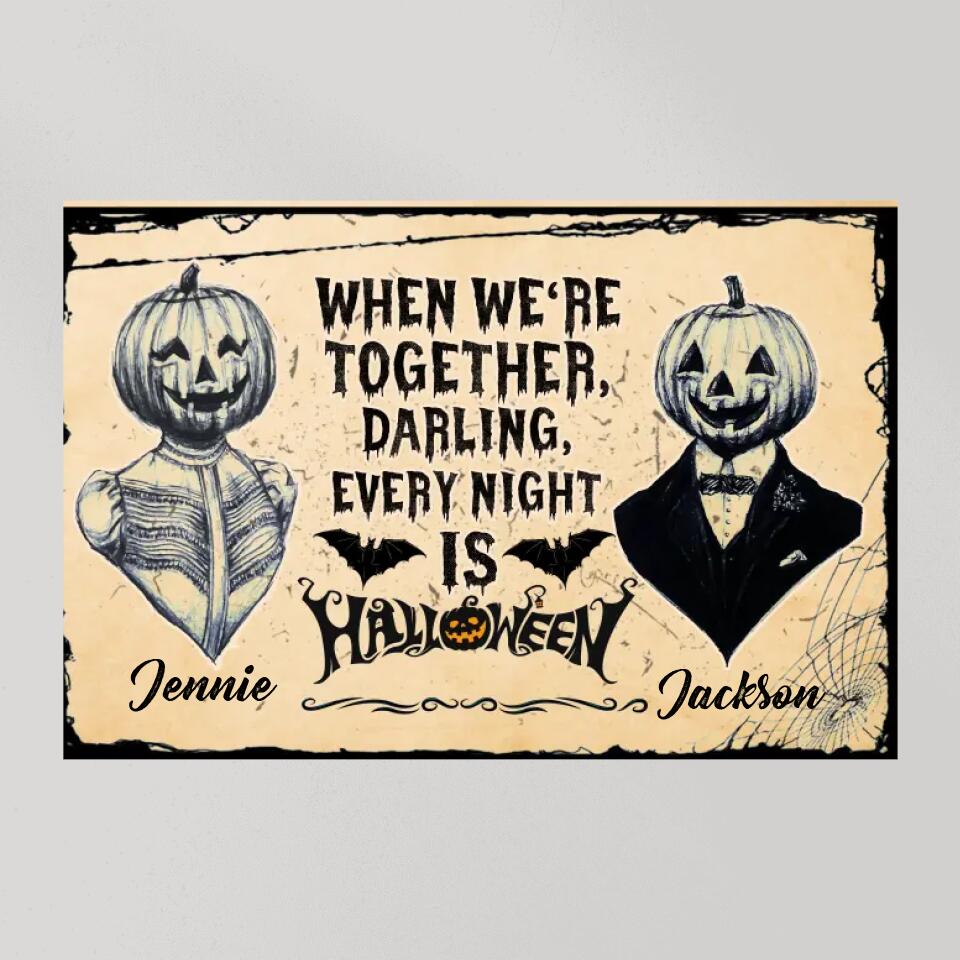 Every Night Is Halloween Custom Canvas Poster Halloween Gift For Couples
