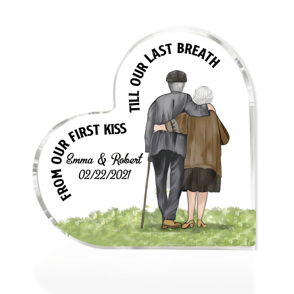 From Our First Kiss Till Our Last Breath Custom Acrylic Plaque Anniversary Gift For Old Couples