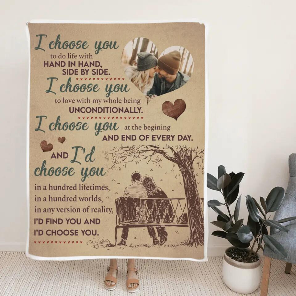 I Choose You To Do Life With Hand In Hand - Personalized Blanket - Best Gifts For Couple Him Her Parents Grandparents on Birthday Wedding Anniversary - 210IHPNPBL357