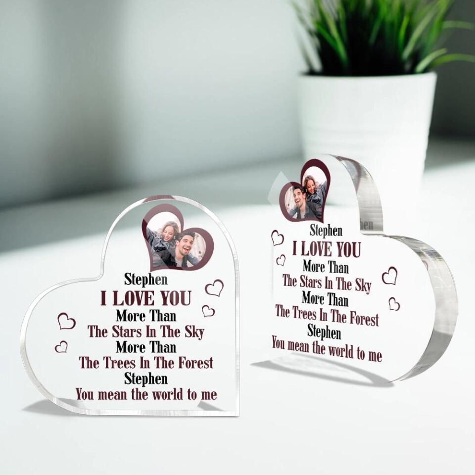 Personalized Valentine Gifts - I Love You More Than The Stars in the Sky More Than The Trees in the Forest You Mean the World to Me - Personalized Heart Acrylic Plaque - Best Gift for Husband and Wife - 210ICNNPAP029