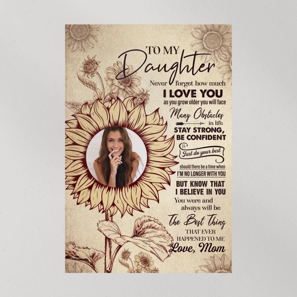 To My Daughter Sun Flower Custom Canvas Poster Birthday Gift For Daughter