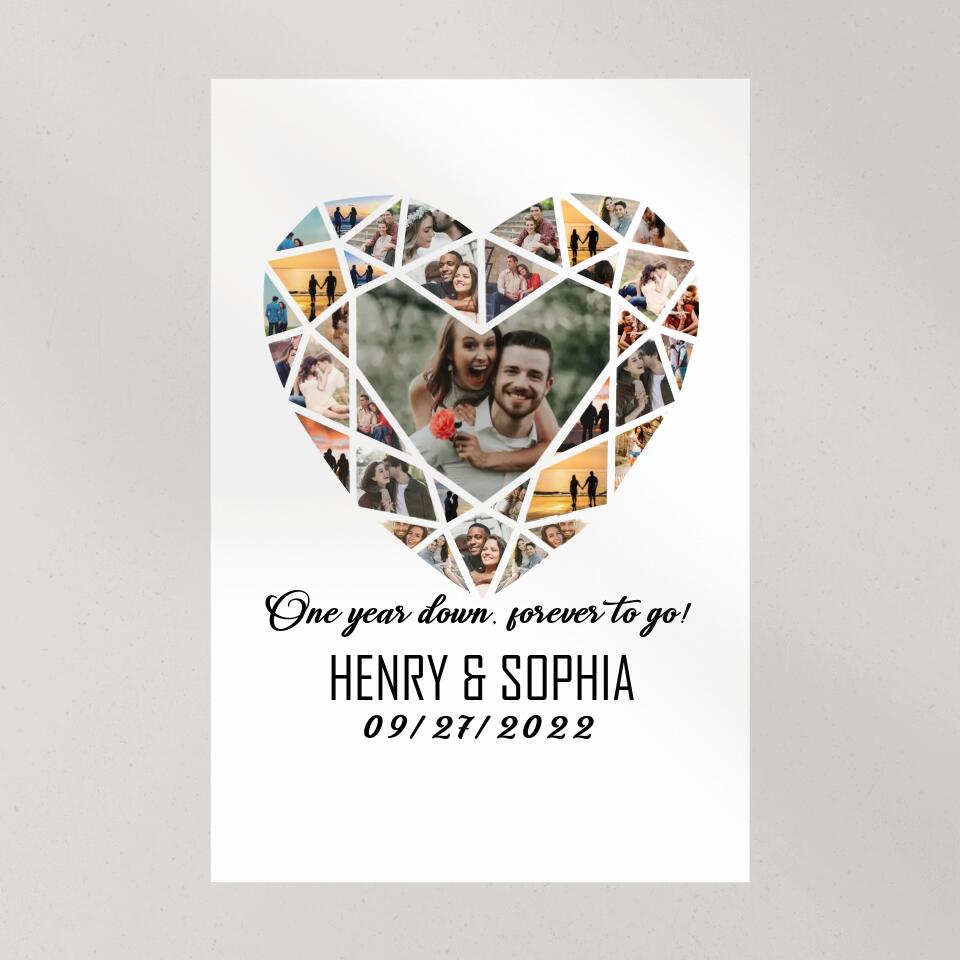 Personalized Valentine Gifts - One Year Down Forever To Go Photo Collage Custom Canvas Poster Anniversary Gift For Couples