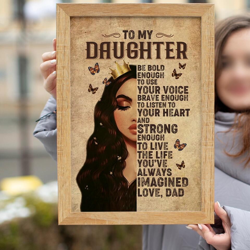 To My Daughter Princess Crown Custom Canvas Poster Birthday Gift For Daughter