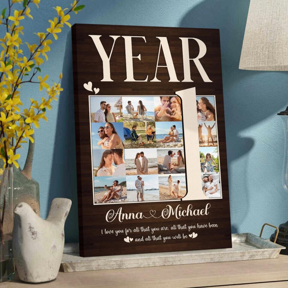 1 Year I Love You For All That You Are Custom Canvas Poster 1 Year Anniversary Gift For Couples