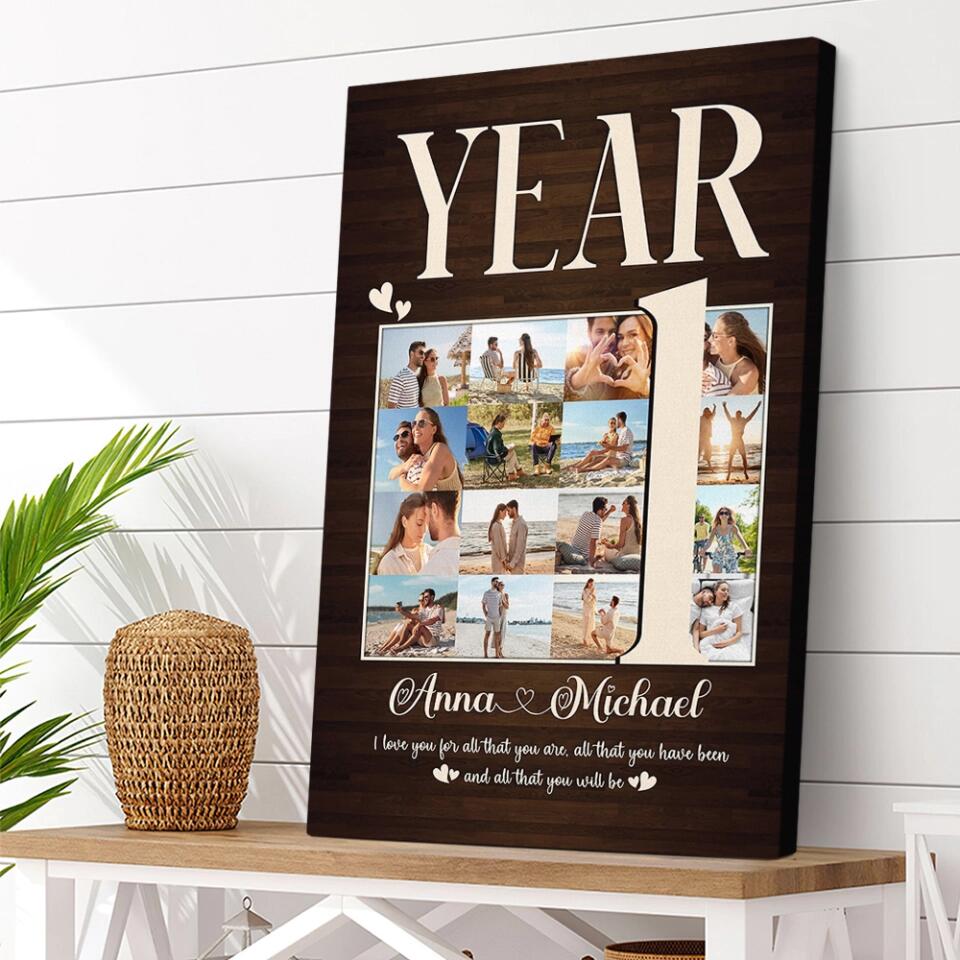 1 Year I Love You For All That You Are Custom Canvas Poster 1 Year Anniversary Gift For Couples