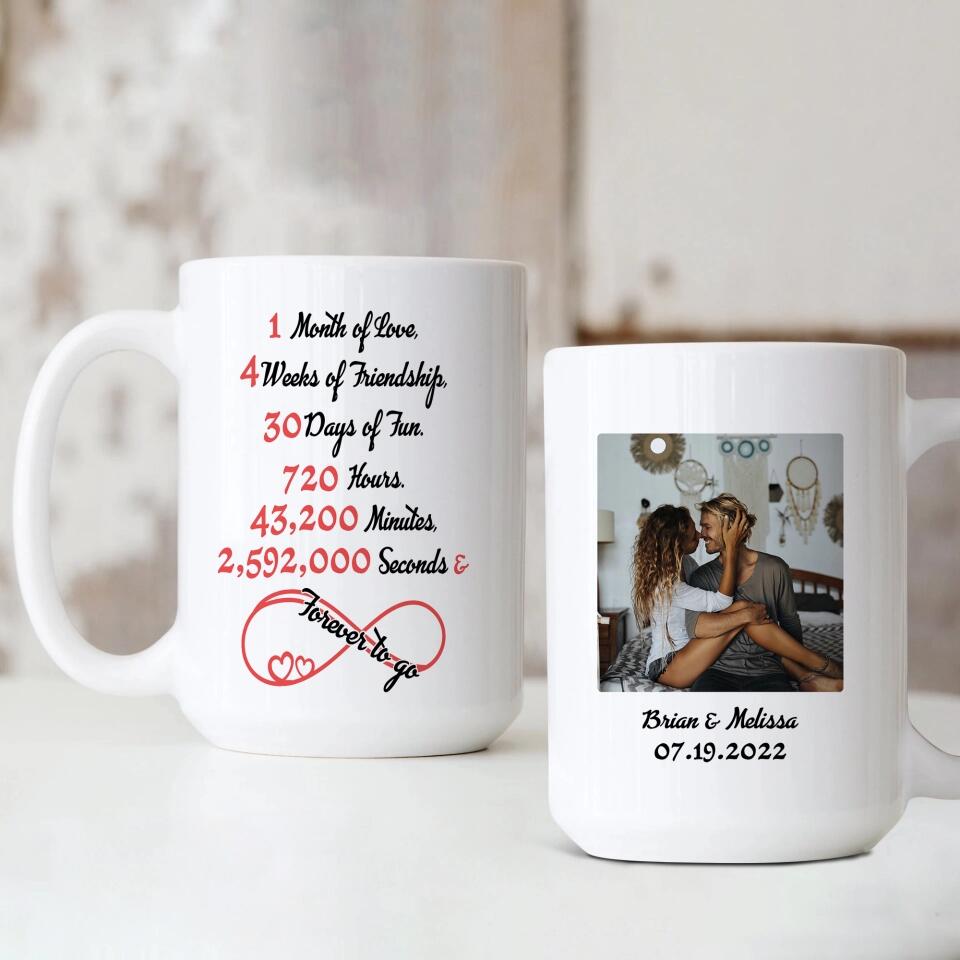 1 Month Of Love - Personalized Mug - Best  Anniversary Gifts For Him/Her
