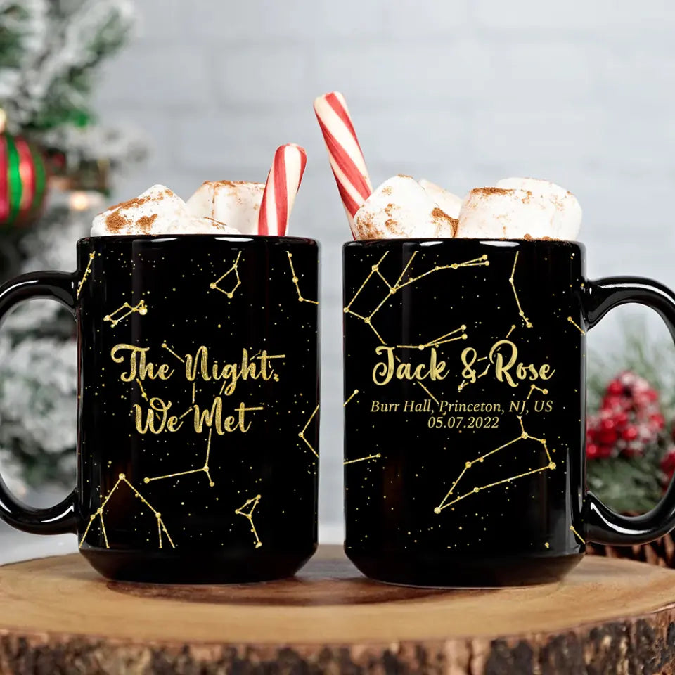 Star Map The Night We Met - Personalized Star Map Black Mug - Gifts for Him Her