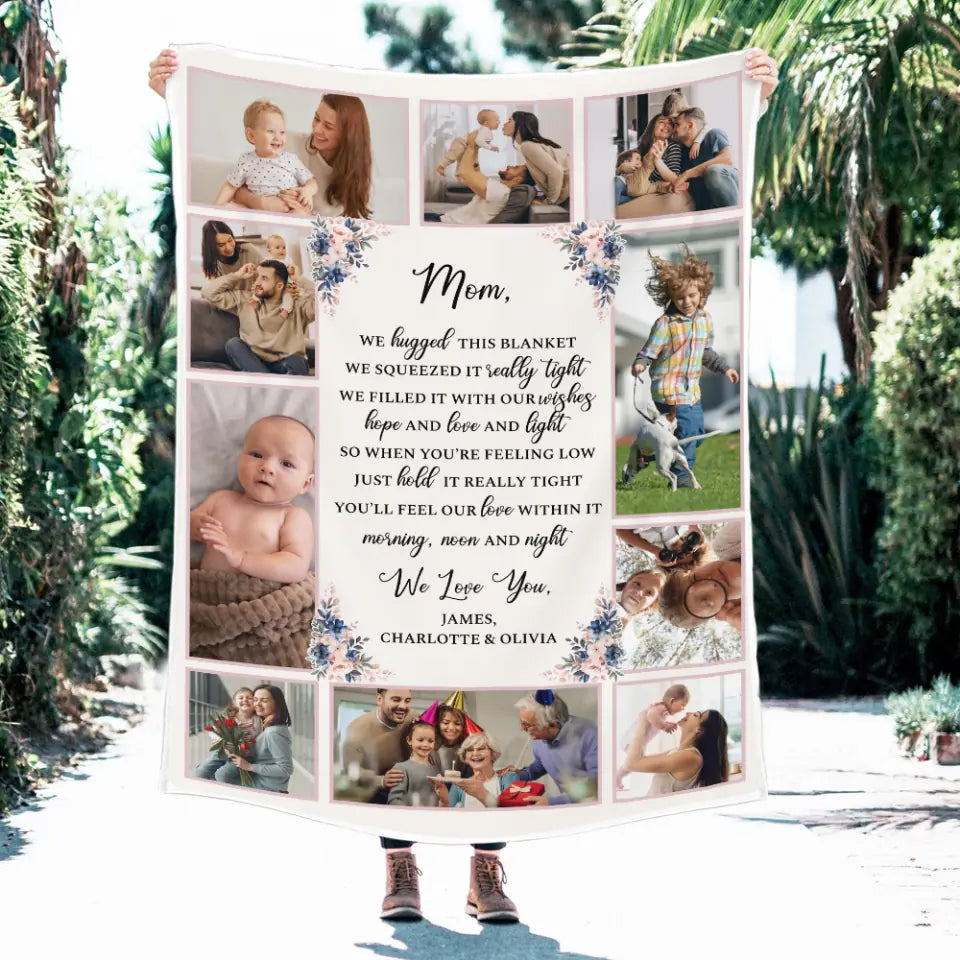 Mom We Hugged This Blanket We Squeezed It Really Tight - Personalized Photo &amp; Names - Custom Blanket - Fleece Blanket - Best Gift for Mom - Mother&#39;s Day - 211ICNNPBL121