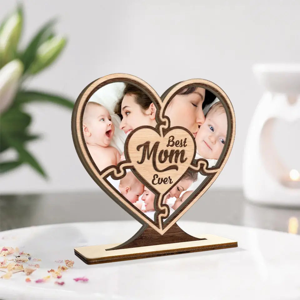 Best Mom Ever, Custom Photo Collage, Heart Shape, Wooden Plaque 3 Layers - Best Gift for Mom On Mother&#39;s day Birthday Christmas - 211IHPLNWP507