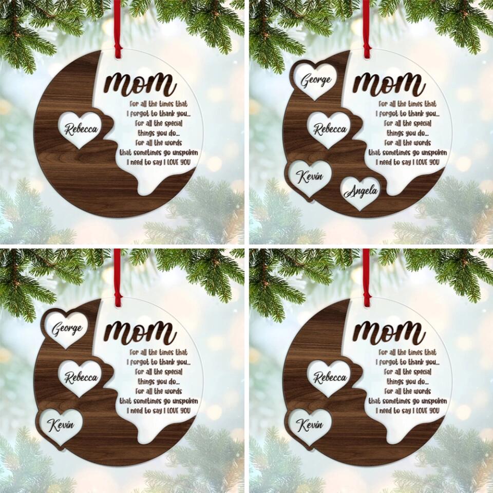 Mom I Need To Say I Love You Personalized Ornament