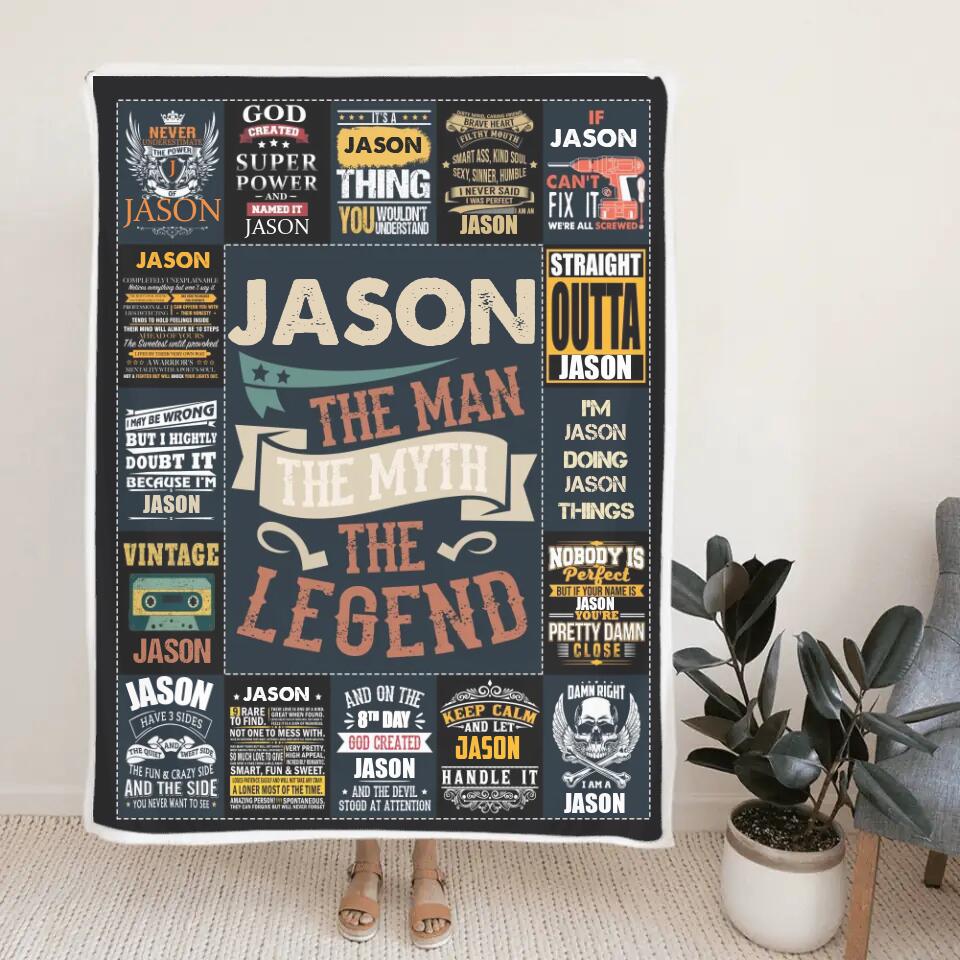 The Man The Myth The Legend - Best Gift idea for Husband/ Son/ Brother/ GuyFriends - Custom Name Blanket - 211IHNLNBL844