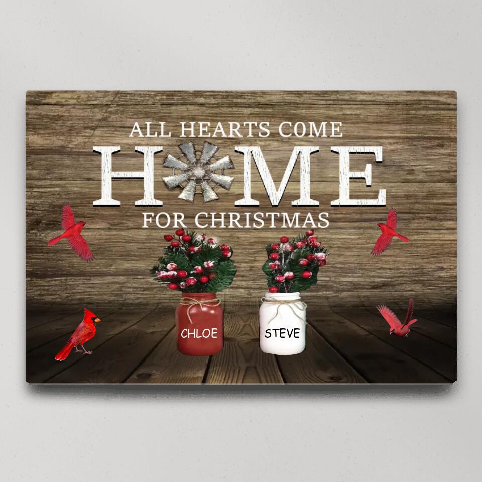 All Hearts Come Home For Christmas Custom Canvas Poster Memorial Gift For Christmas