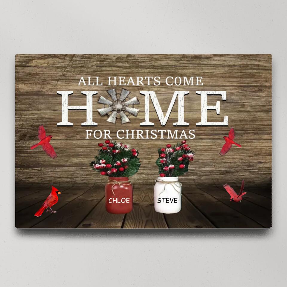 All Hearts Come Home For Christmas Custom Canvas Poster Memorial Gift For Christmas