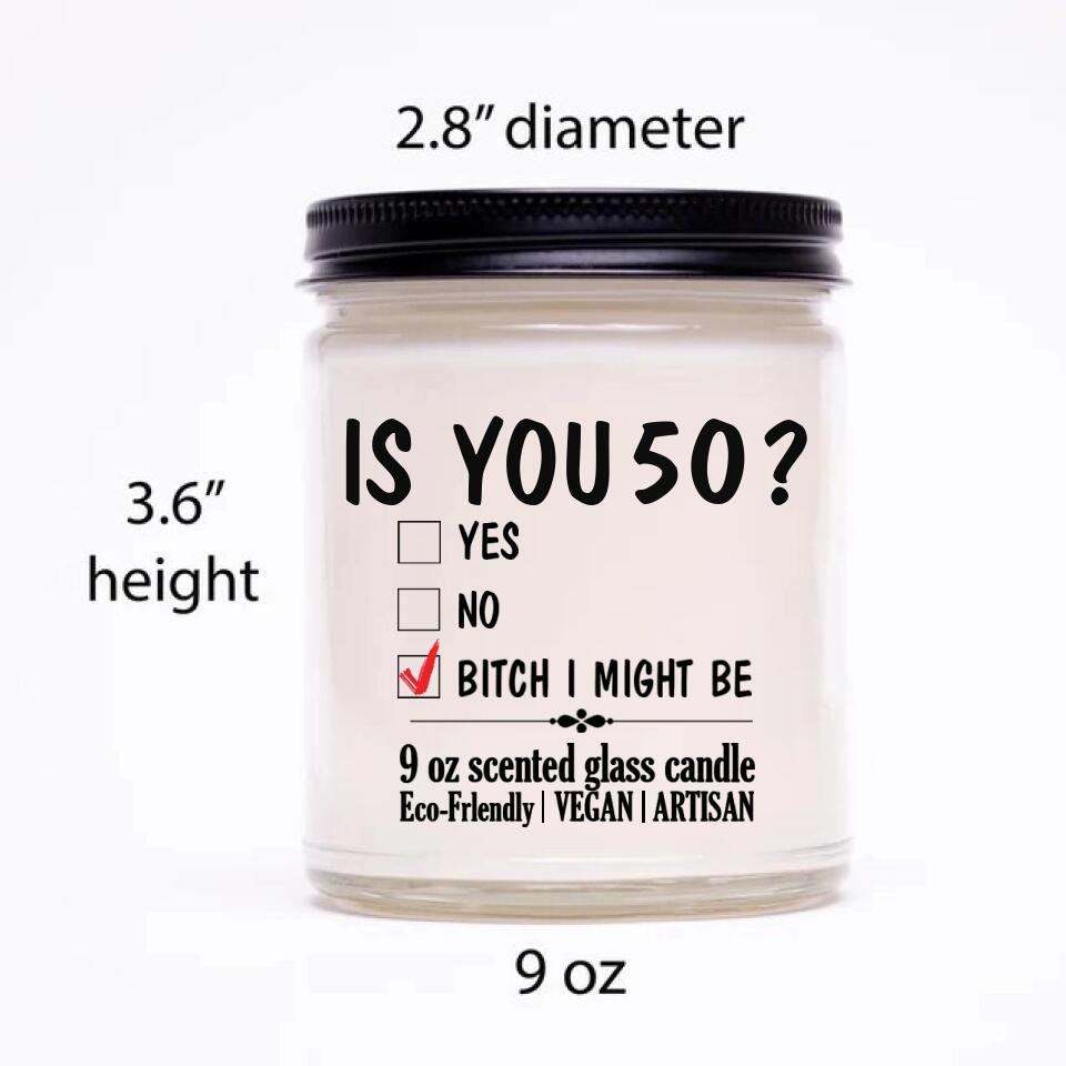 Is You 50 Personalized Birthday Soy Candle