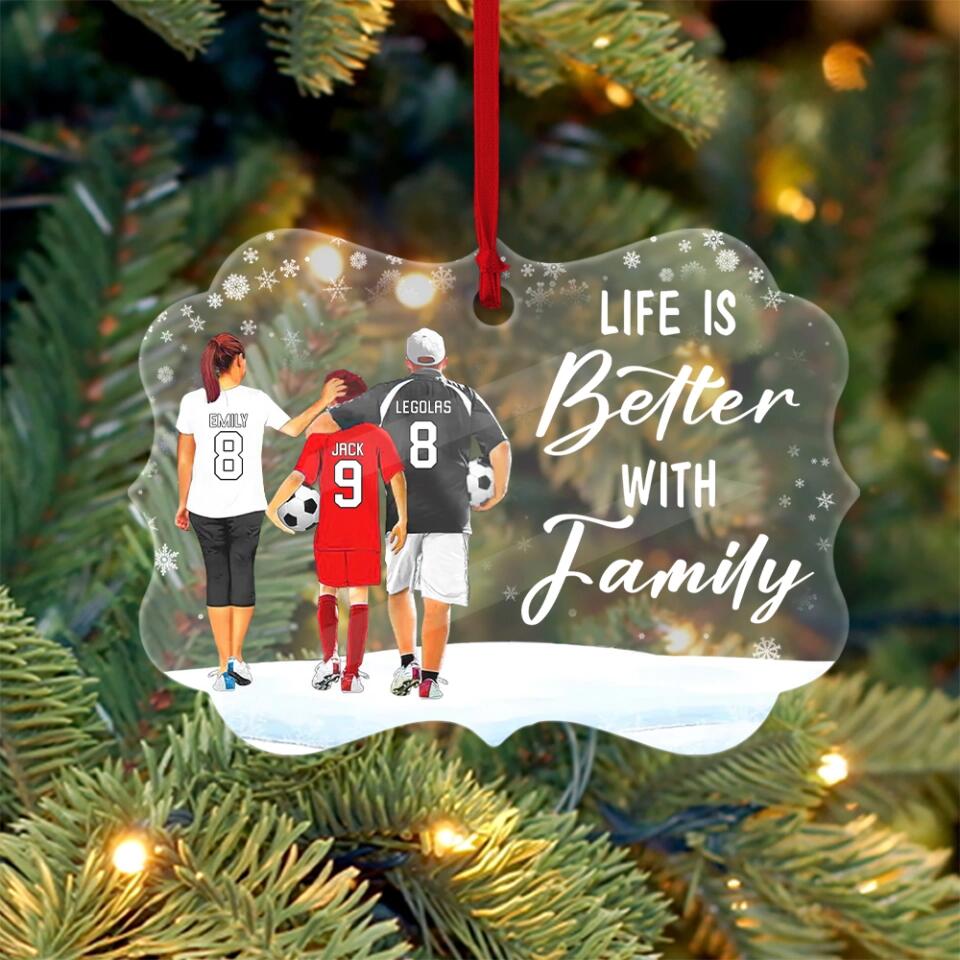 Life Is Better With Family - Personalized Ornament