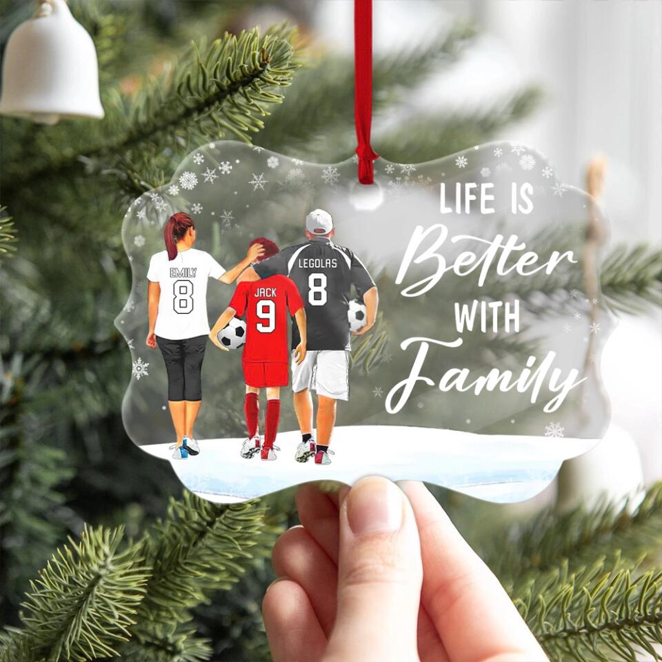 Life Is Better With Family - Personalized Ornament