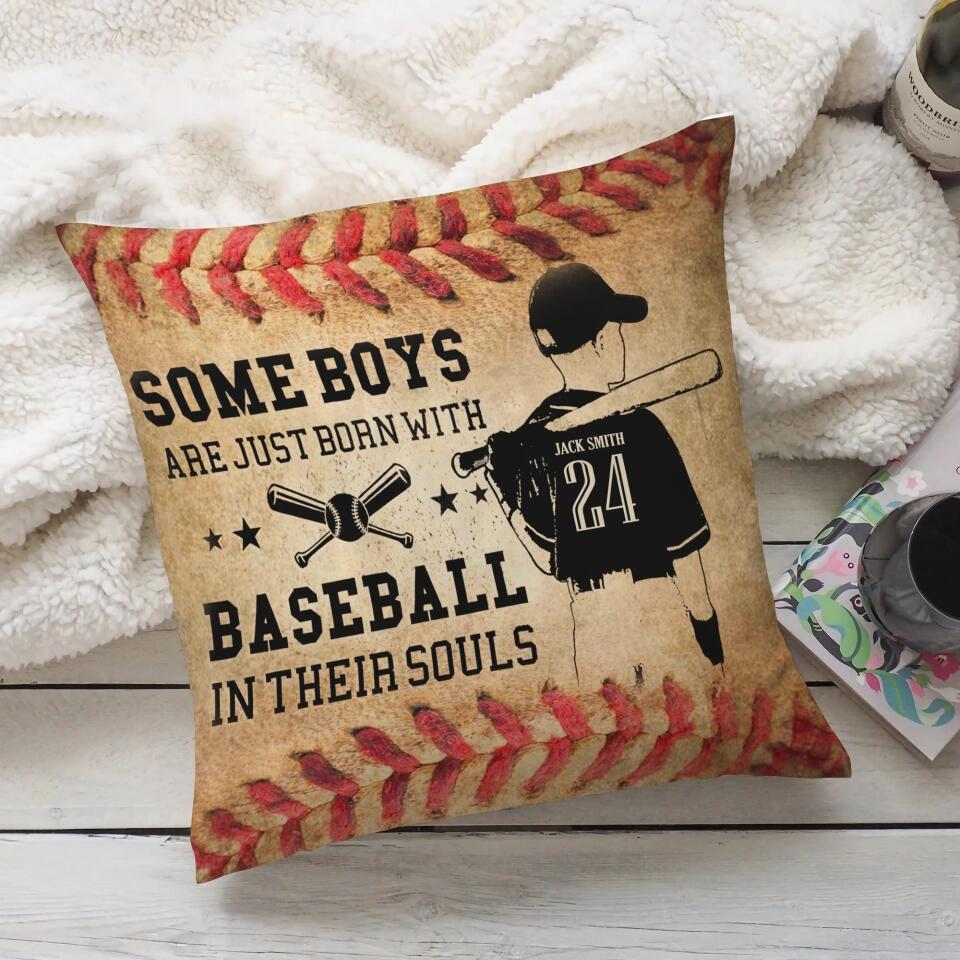 Some Boys Are Just Born with Baseball in Their Souls - Personalized Pillow - Gift for Baseball Player