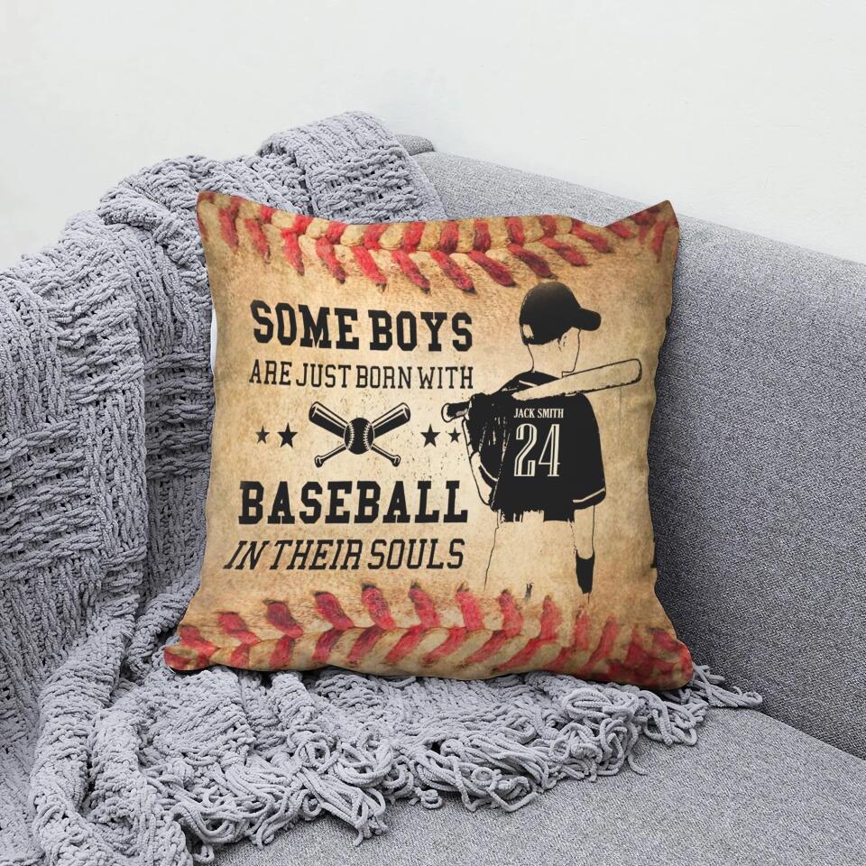 Some Boys Are Just Born with Baseball in Their Souls - Personalized Pillow - Gift for Baseball Player