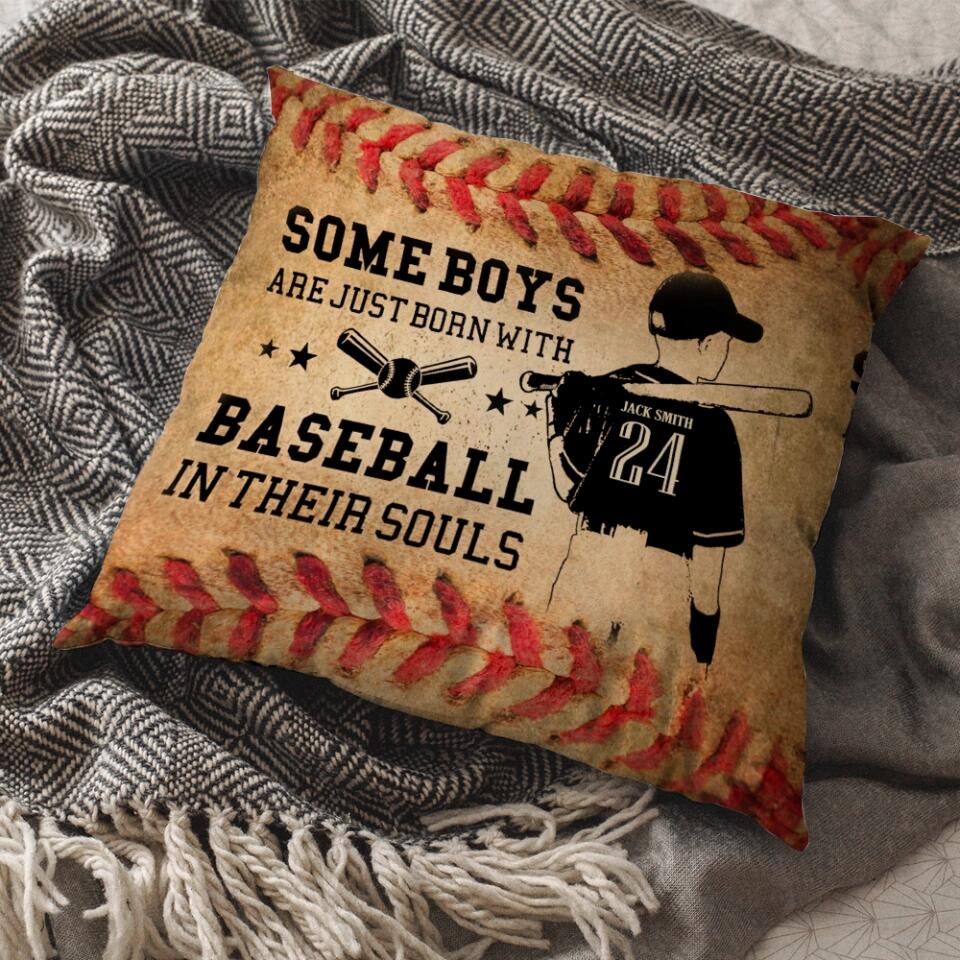 Some Boys Are Just Born with Baseball in Their Souls - Personalized Pillow - Gift for Baseball Player
