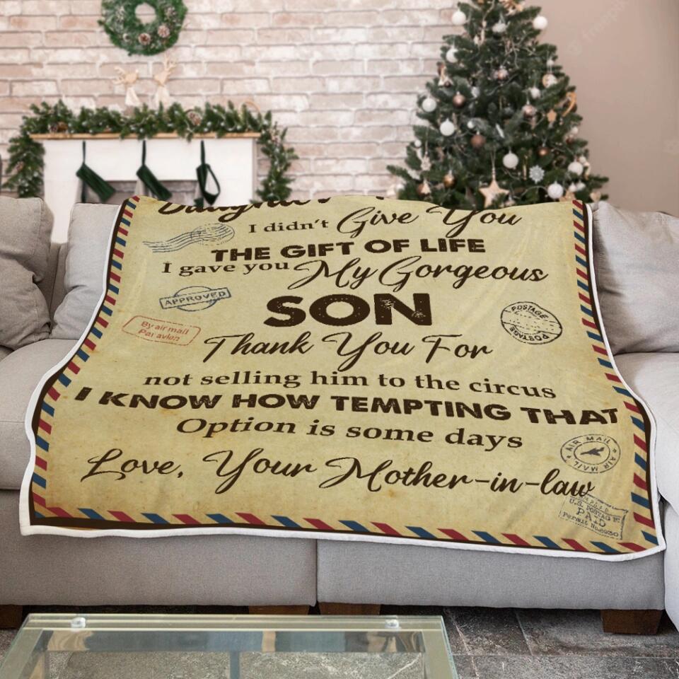 Personalized To My Dear Daughter In Law I Didn’t Give You The Gift Of Life Letter Fleece Blanket - Best Gifts For Daughter-In-law On Christmas Wedding - 211IHPLNBL557