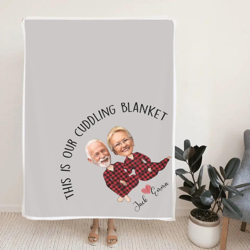 This Is Our Cuddling Blanket Custom Blanket Anniversary Gift For Couples