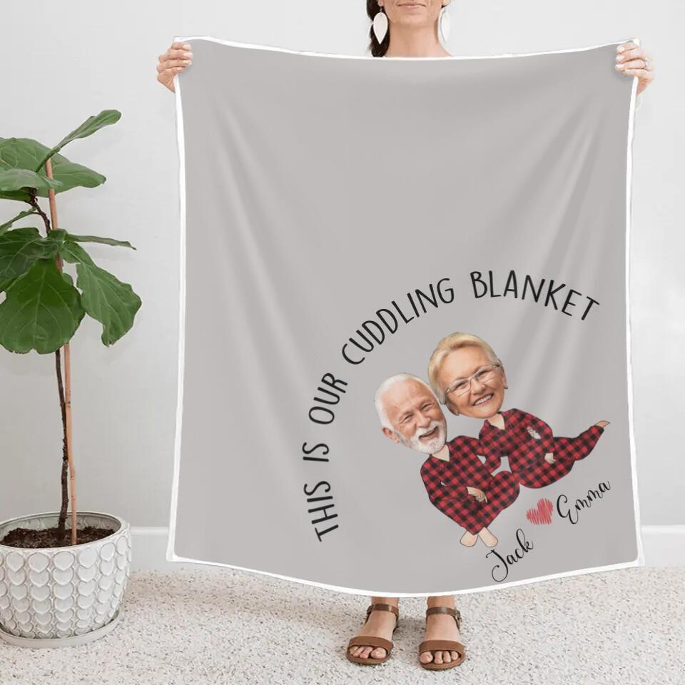 This Is Our Cuddling Blanket Custom Blanket Anniversary Gift For Couples