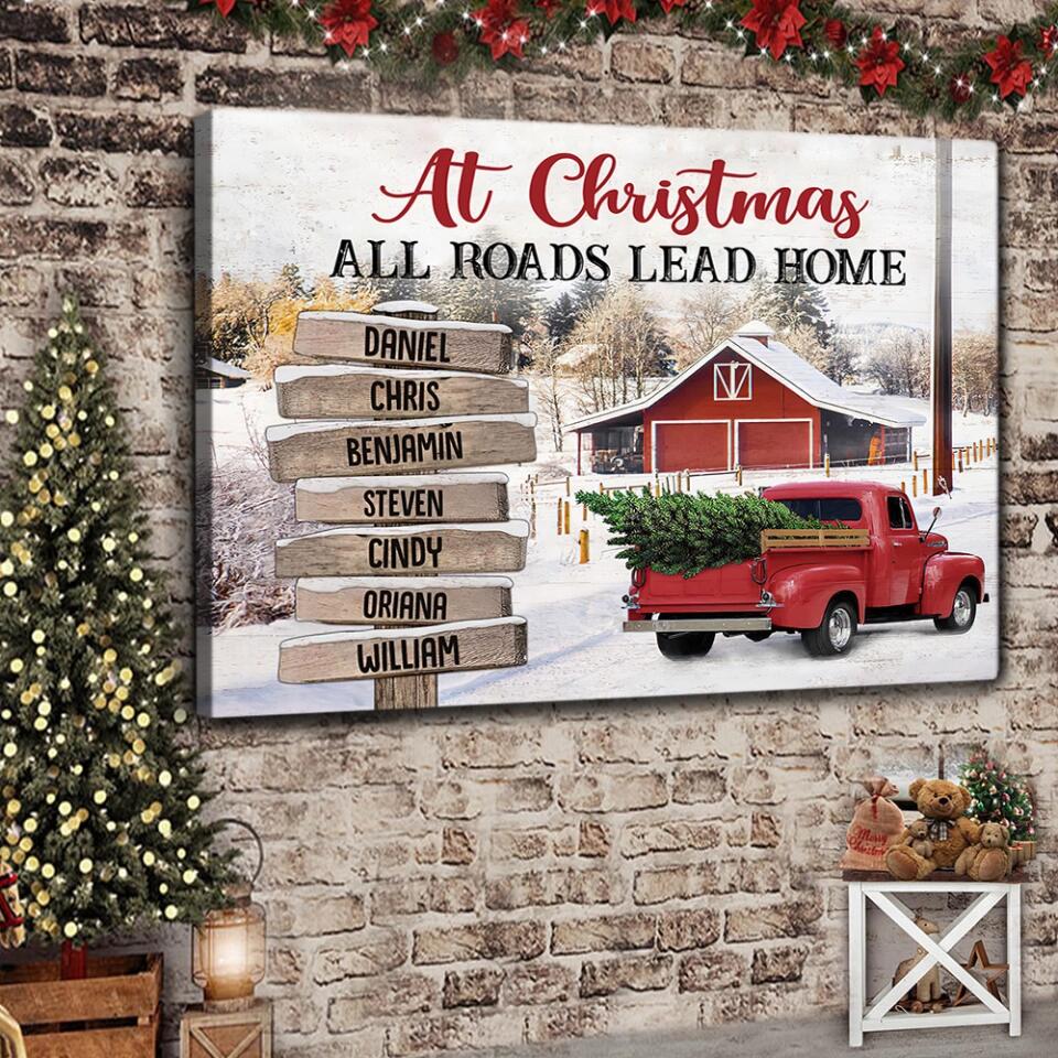 At Christmas All Roads Lead Home - Housewarming Gifts - Custom Canvas Poster - Christmas Gift For Family