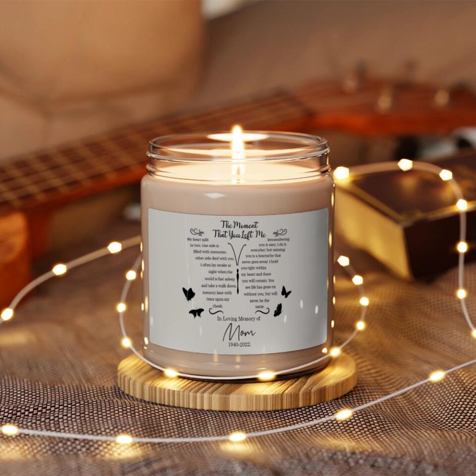 The Moment That You Left Me - Personalized Scented Candle - Memorial Gifts