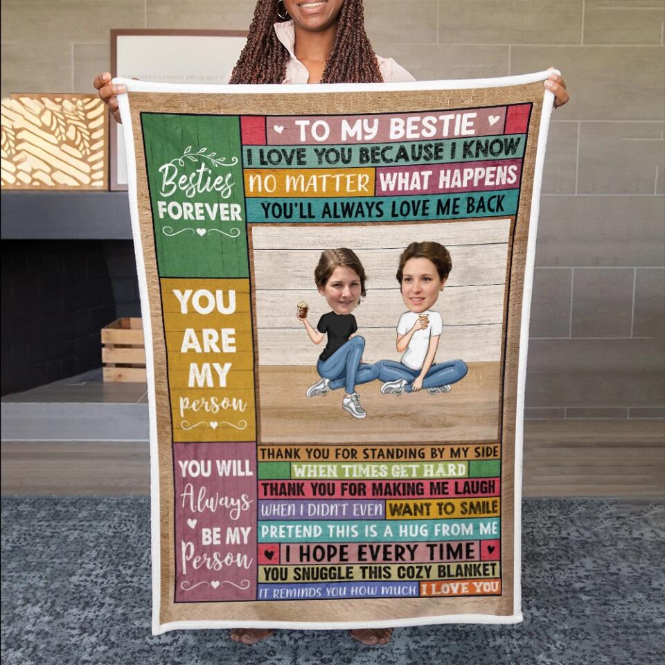 To My Friend Bestie Custom Blanket Birthday Gift For Friends