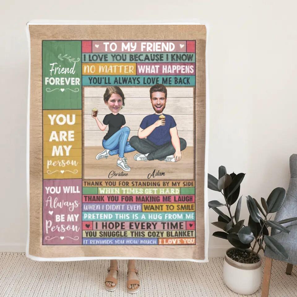 To My Friend Bestie Custom Blanket Birthday Gift For Friends