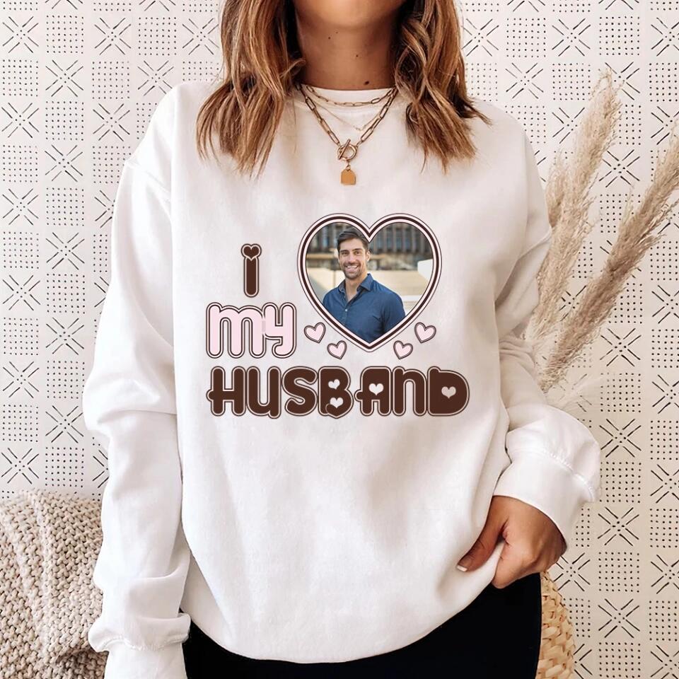 Personalized Valentine Gifts - I Love My Girlfriend - Custom Nickname, Title - Personalized Upload Photo - Sweatshirt, Hoodie T-shirt - Gift for Girlfriend, Boyfriend, Wife, Husband - Valentine Gifts