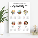 The Day You Became Our Grammy, Grand, Mommy, Daddy - Best Gift for Parents. Grandparents. Custom Photo and Calendar Kids Canvas/Poster - 211IHNVSCA866