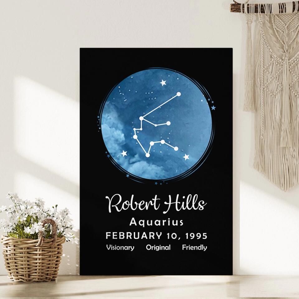 Zodiac Sign - Date Of Birth Custom Canvas, Poster - Birthday Gift For Family, Friends