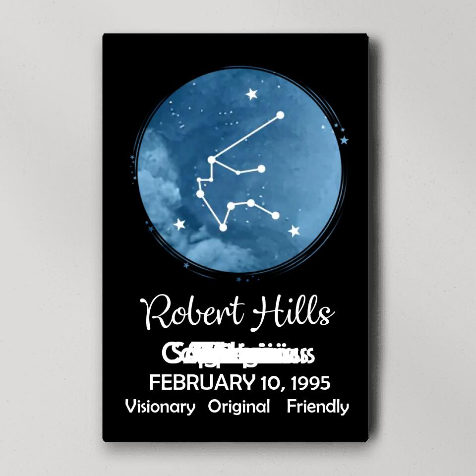 Zodiac Sign - Date Of Birth Custom Canvas, Poster - Birthday Gift For Family, Friends