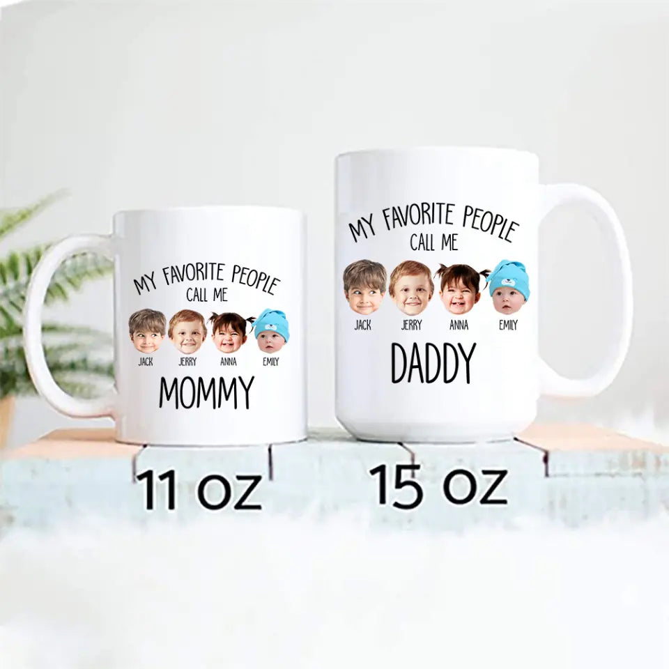 My Favorite People Call Me - Personalized White Mug for Grandma | Best Gift For Family