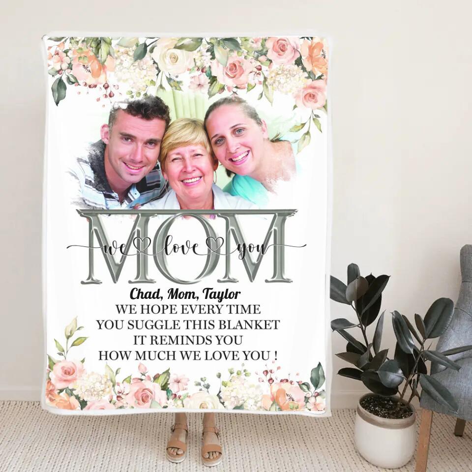 This Blanket Reminds You How Much We Love You - Personalized Blanket Birthday Mothers Day - Gift For Mom, Mother, Mama - 212IHNBNBL907