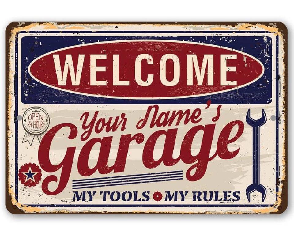 Welcome Grandpa Daddy's Garage My Tools My Rules - Printed Metal Sign