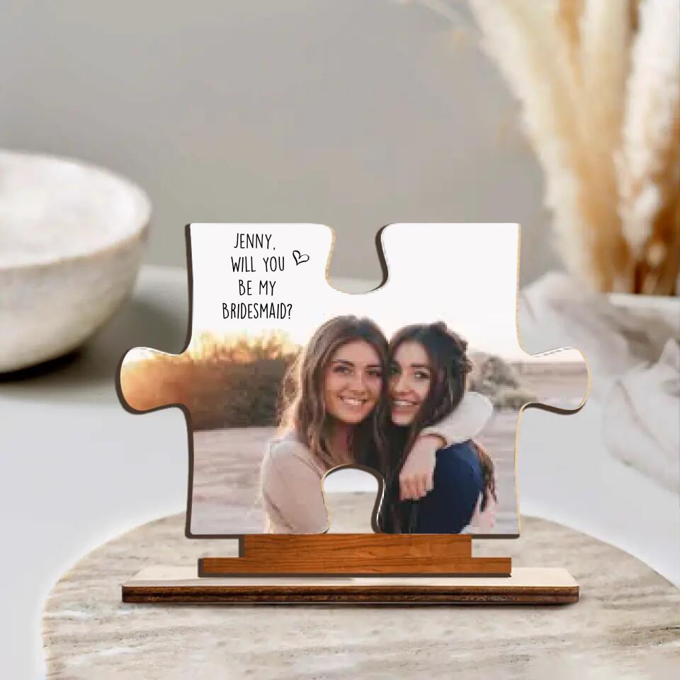 Custom Photo Missing Pieces Wooden Acrylic Plaque - Gifts for Mom, Mom Birthday Gift, Anniversary Gift, Bestie Gift, Valentine Gift for Couple - 212IHNVSWP970