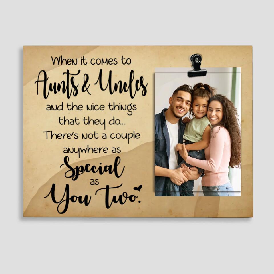 When it comes true Aunts & Uncles - Best Birthday Gift Ideas for Aunt and Uncle - Custom Photo Clip Frame - 212IHNLNPT893