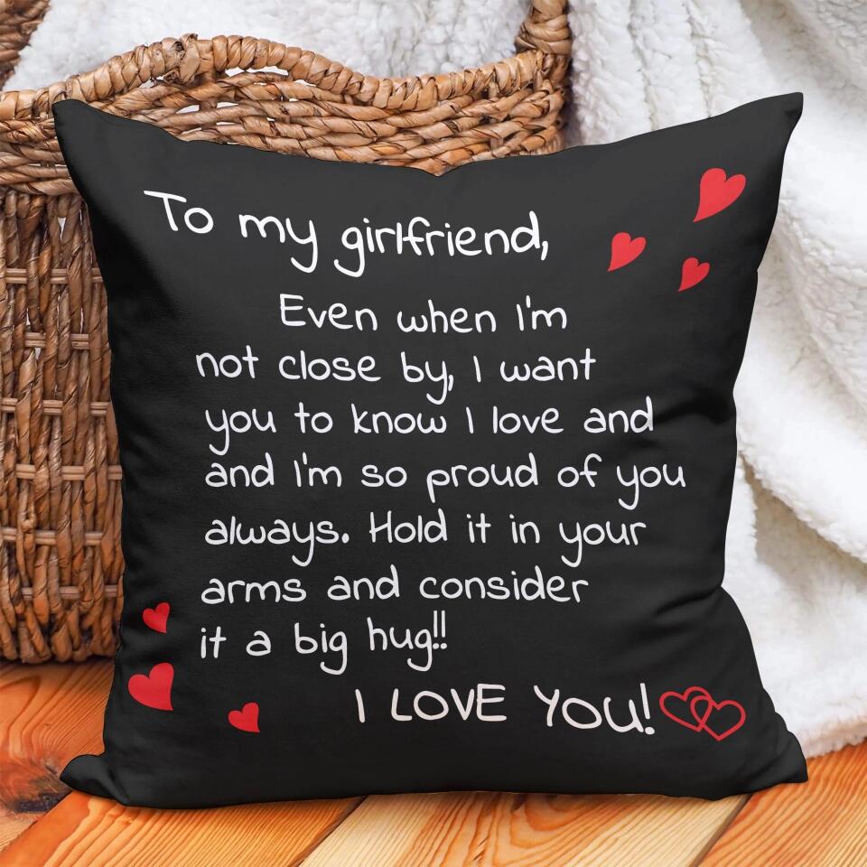 Personalized Valentine Gifts - To My Girlfriend Love Quote Pillow Valentine's Day Gifts For Couples