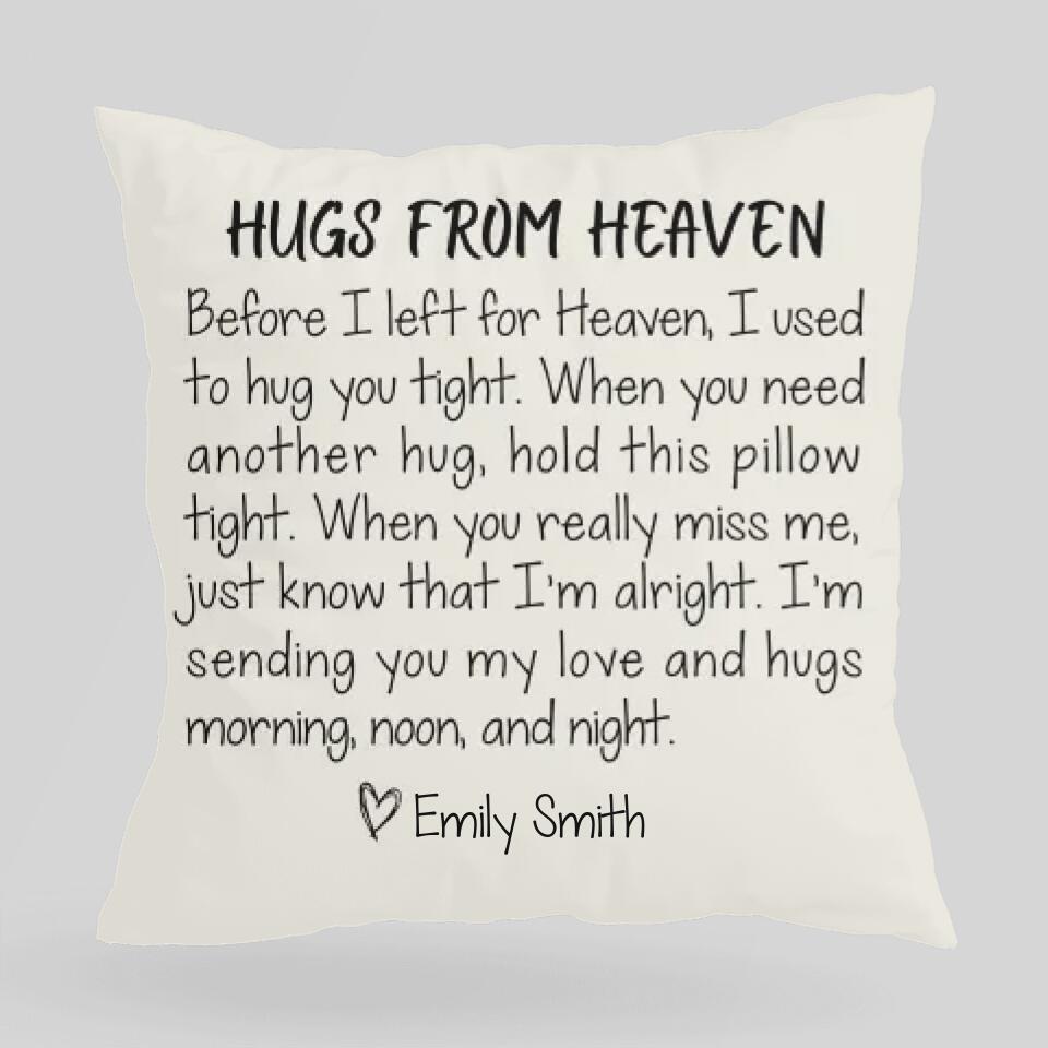 Hugs From Heaven Custom Pillow Memorial Gift For Loss Of Husband