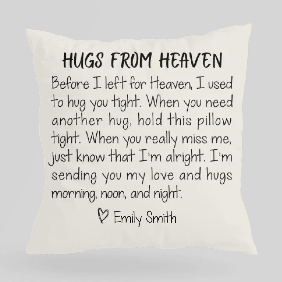 Hugs From Heaven Custom Pillow Memorial Gift For Loss Of Husband