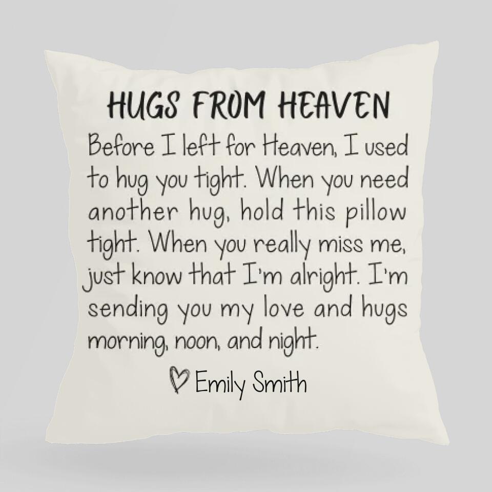 Hugs From Heaven Custom Pillow Memorial Gift For Loss Of Husband