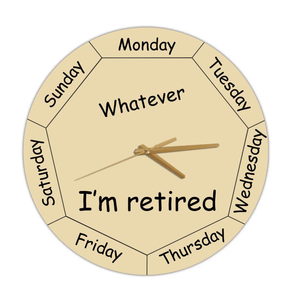 Personalized Valentine Gifts - Whatever You're Late Anyway Oval Beige - Week Day - Wall Clock - Wooden/Acrylic Wall Clock - Wall Hanging - Retirement Gift for Mentor Boss Coworker Work Bestie - Valentine Gift - 301ICNVSWC0027
