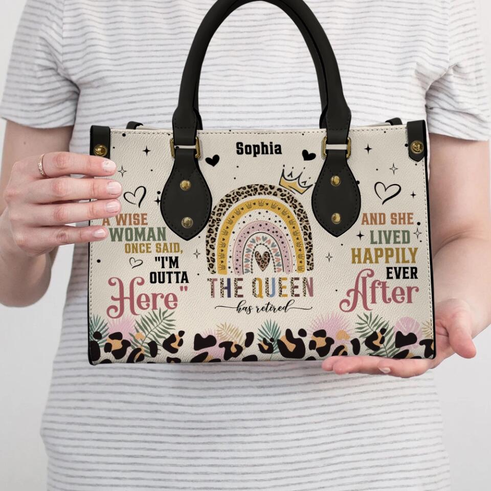 A Wise Woman Once Said, "I'm Outta" Here - Custom Name Leather Bag - Funny Retirement Gift for Women