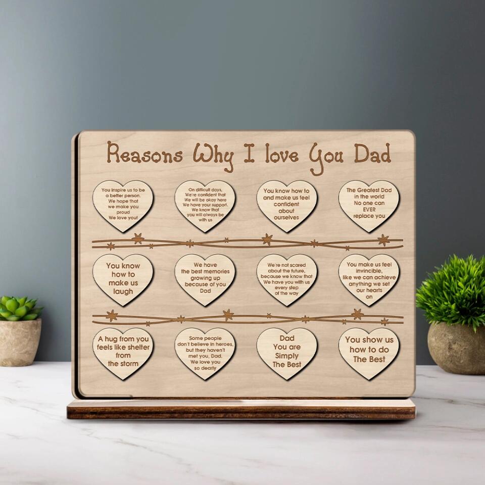 Reasons Why I Love You Dad - Special Wooden Plaque - Best Gift For Dad For Father For Him - Anniversary Gift For Old Men - 301ICNNPWP0013
