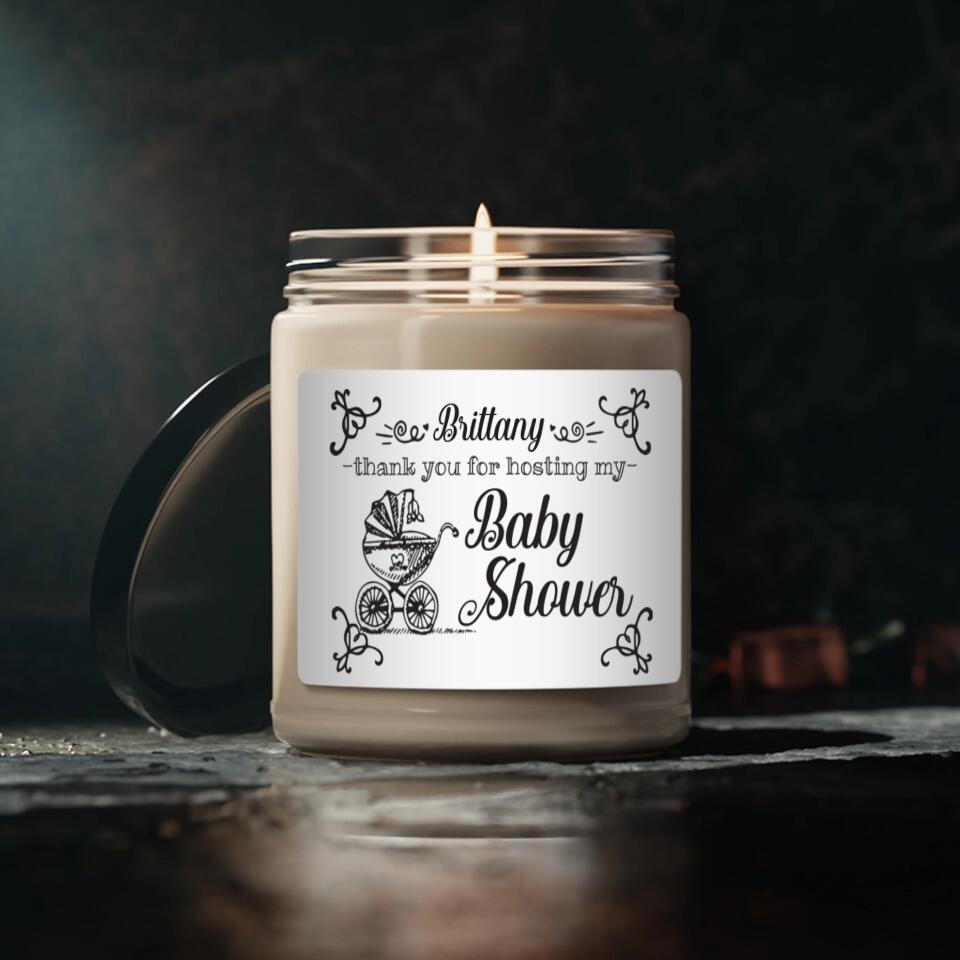 Thank For Hosting My Baby Shower - Personalized Scented Soy Canlde